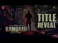 RAMBAAN - Official Motion Poster | Joshiy | Mohanlal | Chemban Vinod Jose | Title Reveal