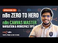 n8n Zero to Hero Episode 2 Inside the n8n Canvas Master n8n Workflow Navigation Controls