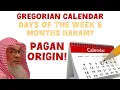 Download Lagu Gregorian Calendar📅Are days of the week \u0026 months haram cuz they're from pagan origin assim al hakeem