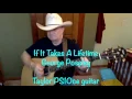 1952  - If It Takes A Lifetime  - Jason Isbell vocal & acoustic guitar cover & chords