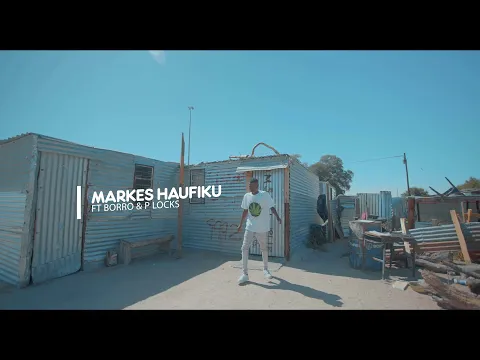 Download MP3 Markes Haufiku Ft Borro & P-Locks Se (Official Video)