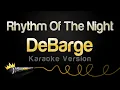 Download Lagu DeBarge - Rhythm Of The Night (Karaoke Version)