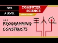 133 OCR A Level H046-H446 SLR23 - 2 2 Programming constructs