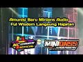 Minions Audio amunisi baru ful wisdom ngamuk dimalam terakhir Hajatan
