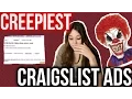 CREEPIEST CRAIGSLIST ADS WARNING SCARY