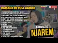 Download Lagu NJAREM - DAMARA DE FULL ALBUM TERBARU DANGDUT POP 2024 || DUMPS MUSIC