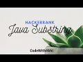 Java Substring Hackerrank solution Java Tutorial CodeWithAbhi
