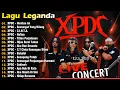 Download Lagu XPDC Full Album | Lagu XPDC Leganda | Hentian Ini, C.I.N.T.A. | Lagu Rock Kapak Terpilih 90an