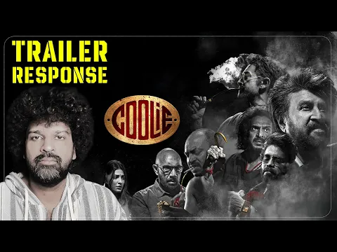 Video Thumbnail: Coolie Trailer Response Malayalam | Superstar Rajinikanth | Lokesh | Anirudh