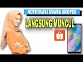 Download Lagu CARA MEMUNCULKAN NOTIFIKASI SHOPEE DI HP