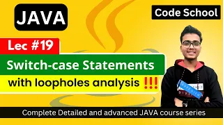 Switch-case statements Loopholes analysis Java full course in Hindi Java Tutorial 19