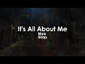 It's All About Me | Mya · Sisqo
