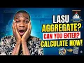 How to Calculate LASU Aggregate Score for Admission