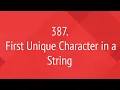 First Unique Character in a String Leetcode 387