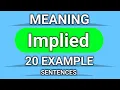 Implied meaning and example sentences