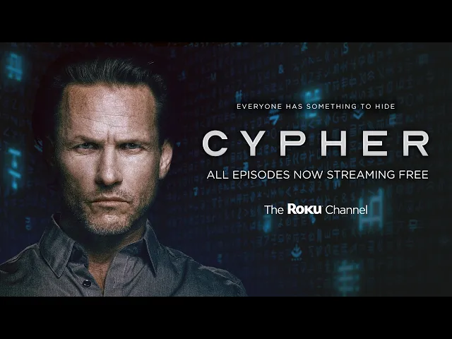 CYPHER series trailer | Free on The Roku Channel