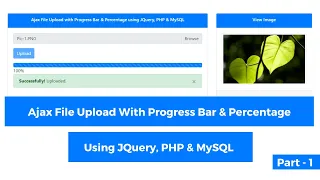 Ajax File Upload with Progress Bar Percentage using JQuery PHP MySQL Part - 1