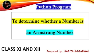 Python Program for Armstrong Number Armstrong Number in Python Class 11 12 Computer Science
