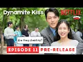 Lagu Are they cheating? | Dynamite Kiss Episode 11 - 12 Pre-Release | Jang Kiyong | Ahn Eunjin