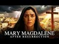 The ENTIRE Story of Mary Magdalene AFTER the Resurrection | Bible Stories