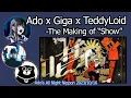 Lagu 【Ado】How “Show” Was Made (AdoANN with Giga \u0026 TeddyLoid)