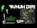 Download Lagu Eternal Madness - Bunuh Diri + Lyrics (Bongkar Batas 2000) Death Metal Bali Indonesia