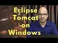 Servlet and JSP Tutorial Eclipse and Tomcat Setup on Windows