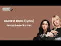Download Lagu Darkest Hour - Astrid S Ft Keisya Levronka, Keisya Levronka Ver. (Lyrics)