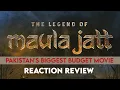 The LEGEND OF MAULA JATT FULL MOVIE - FULL REVIEW FACTS