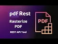 pdfRest Rasterize PDF - Rest API Tool