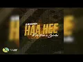 Download Lagu Sje Konka - Haa Hee [Feat. Mr Pilato and Ego Slimflow] (Official Audio)