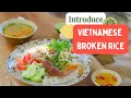Lagu INTRODUCE VIETNAMESE BROKEN RICE - CƠM TẤM