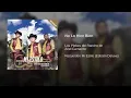 No Lo Hice Bien - Los Plebes Del Rancho De Ariel Camacho (Recuerden Mi Estilo)
