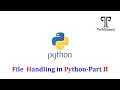 27 Python Tutorial for Beginners File handling Opening and Closing File in Python-Part 2