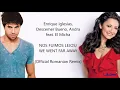 Download Lagu Nos Fuimos Lejos - Romanian Remix | Lyrics + English Translation | Enrique Iglesias \u0026 Andra