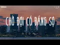 Download Lagu Nhạc Chill TikTok - Những Bản Nhạc Lofi Chill Nhẹ Nhàng - Nhạc Lofi Buồn Hot Nhất Hiện Nay