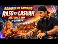 Lagu DJ BREAKBEAT MINANG TERBARU 2026 VIRAL RASO KALASUAH #breakbeatminang #djminangfullbass #laguminang