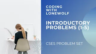 CSES PROBLEM SET INTRODUCTORY PROBLEMS WEIRD ALGORITHM MISSING NUMBER REPETITIONS AND 2 MORE