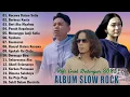 Lagu THOMAS ARYA, ANDRA RESPATI, YELSE, ELSA PITALOKA || 16 SLOW ROCK TERBAIK 2025 ENAK DIDENGAR