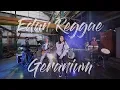 Download Lagu EDAN REGGAE OFFICIAL VIDEO - GERANIUM