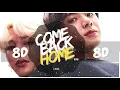 💜 [8D AUDIO] BTS - COME BACK HOME  [USE HEADPHONES 🎧] | BASS BOOSTED | 방탄소년단 |  8D