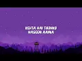 Tanishk Bagchi - Koi Naa (Lyrics) ft. Harnoor & Shreya Ghoshal