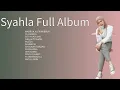 Download Lagu SYIFFA SYAHLA Full album tanpa iklan-album2023