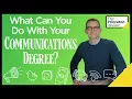 What Can You Do With Your Communications Degree College and Careers The Princeton Review