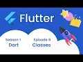 Classes Constructors and Objects - Flutter Dart Episode 1 6