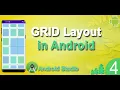 How to use Grid Layout in Android Studio Design App with Grid Layout Basics of Grid Layout