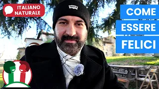 Trovare la Vera Felicità nel 2025:  🇮🇹Conversazione Naturale in Italiano.