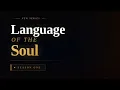 The Language of the soul Surah Fatiha episode 1