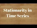 How to check Stationarity in Time Series Forecasting