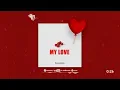 Bruce Africa - My Love (Audio)